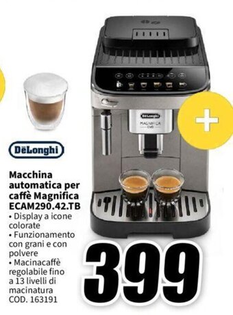 MediaWorld DeLonghi Macchina automatica per caffè Magnifica ECAM290.42.TB offerta