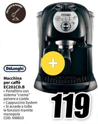 MediaWorld DeLonghi Macchina per caffè EC201CD.B offerta