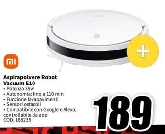 MediaWorld Aspirapolvere Robot Vacuum E10 offerta