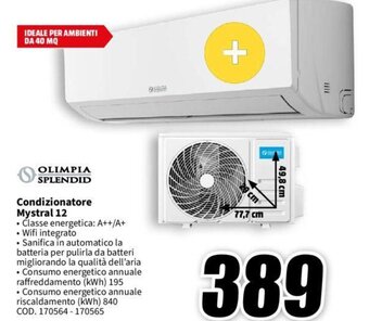 MediaWorld OLIMPIA SPLENDID Condizionatore Mystral 12 offerta