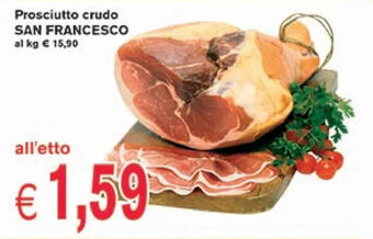 èccoMI Prosciutto crudo SAN FRANCESCO offerta