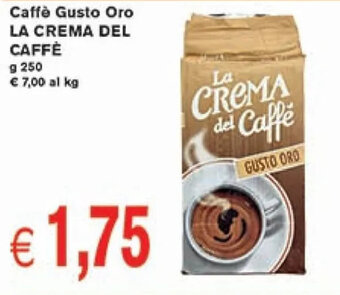 èccoMI Caffè Gusto Oro LA CREMA DEL CAFFÈ g 250 offerta