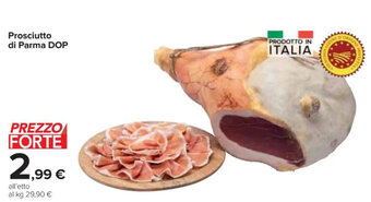 Carrefour Market Prosciutto di Parma DOP offerta