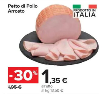 Carrefour Market Petto di Pollo Arrosto offerta