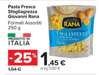 Carrefour Market Pasta Fresca Sfogliagrezza Giovanni Rana Formati Assortiti 250 g offerta