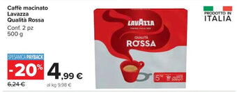 Carrefour Market Caffè macinato Lavazza Qualità Rossa Conf. 2 pz 500 g offerta