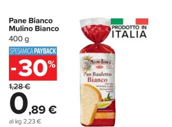 Carrefour Market Pane Bianco Mulino Bianco 400 g offerta