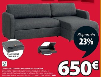 JYSK FSC DIVANO LETTO CON CHAISE LONGUE JETSMARK 131x200 cm. L222 x H85 x P88/142 cm** offerta