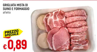 Galassia GRIGLIATA MISTA DI SUINO E FORMAGGIO all'etto offerta