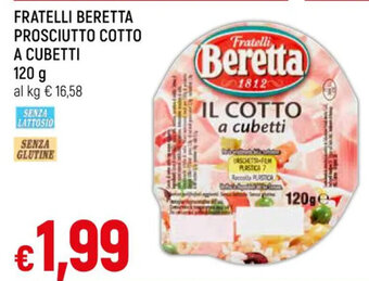 Galassia FRATELLI BERETTA PROSCIUTTO COTTO A CUBETTI 120 g offerta