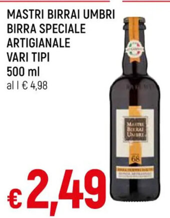 Galassia MASTRI BIRRAI UMBRI BIRRA SPECIALE ARTIGIANALE VARI TIPI 500 ml; offerta