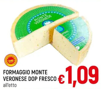 A&O FORMAGGIO MONTE VERONESE DOP FRESCO offerta