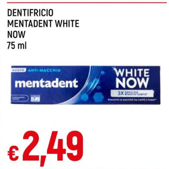 Galassia DENTIFRICIO MENTADENT WHITE NOW 75 ml offerta