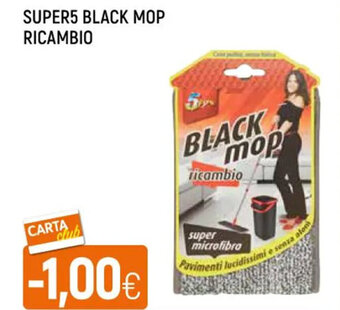 Galassia SUPER5 BLACK MOP RICAMBIO offerta