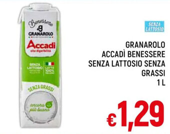 A&O GRANAROLO ACCADÌ BENESSERE SENZA LATTOSIO SENZA GRASSI 1 L offerta