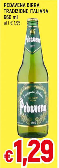 A&O PEDAVENA BIRRA TRADIZIONE ITALIANA 660 ml offerta