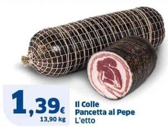 Sigma Il Colle Pancetta al Pepe L'etto offerta