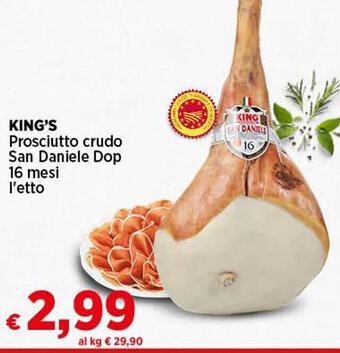 Crai KING'S Prosciutto crudo San Daniele Dop 16 mesi l'etto offerta