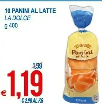 MD Discount La Dolce Panini Al Latte 400 G(ml) offerta