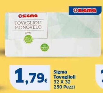 Sigma Sigma Tovaglioli 32 X 32 250 Pezzi offerta