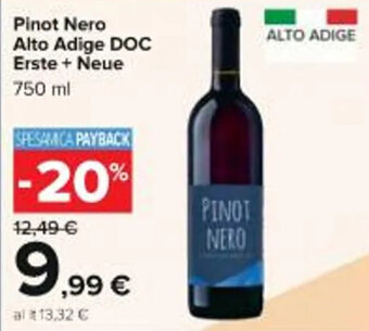 Carrefour Iper Pinot Nero Alto Adige DOC Erste + Neue 750 ml offerta