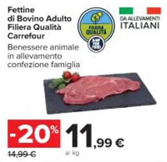 Carrefour Iper Fettine di Bovino Adulto Filiera Qualità Carrefour offerta