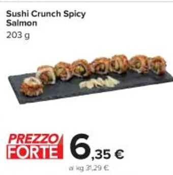 Carrefour Iper Sushi Crunch Spicy Salmon 203 g offerta