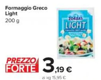 Carrefour Iper Formaggio Greco Light 200 g offerta