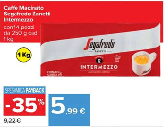 Carrefour Iper Caffè Macinato Segafredo Zanetti Intermezzo 1 kg offerta