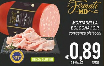 MD Discount Mortadella Bologna IGP Con / Senza Pistacchi Senza Glutine offerta