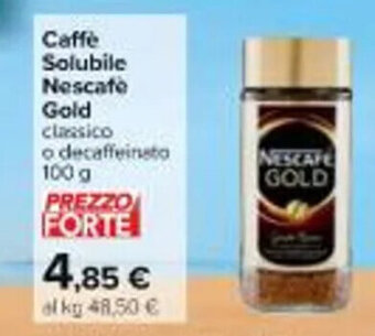 Carrefour Iper Caffè Solubile Nescafè Gold classico o decaffeinsto 100 g offerta