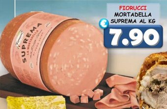 MercADone FIORUCCI MORTADELLA SUPREMA offerta