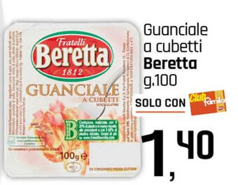 Famila Superstore Guanciale a cubetti Beretta g.100 offerta