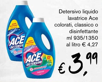 Supermercato Coal Detersivo liquido lavatrice Ace colorati, classico o disinfettante ml 935/1350 offerta