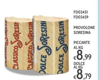 PROVOLONE SORESINA PICCANTE AL KG