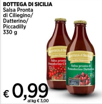 Coop Radenza BOTTEGA DI SICILIA Salsa Pronta di Ciliegino/ Datterino/ Piccadilly 330 g offerta