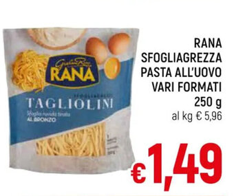 Famila Market RANA SFOGLIAGREZZA PASTA ALL'UOVO VARI FORMATI 250 g offerta
