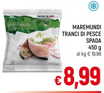 MAREMUNDI TRANCI DI PESCE SPADA 450 g