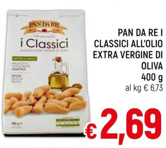 Famila Market PAN DA RE I CLASSICI ALL'OLIO EXTRA VERGINE DI OLIVA 400 g offerta
