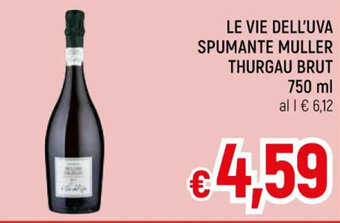 Famila Market LE VIE DELL'UVA SPUMANTE MULLER THURGAU BRUT 750 ml offerta