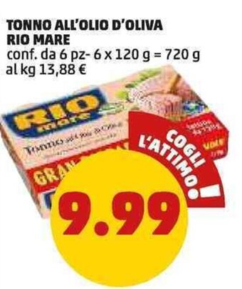 PENNY TONNO ALL'OLIO D'OLIVA RIO MARE 720 g offerta