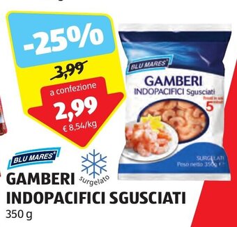ALDI BLU MARES I GAMBERI INDOPACIFICI SGUSCIATI 350 g offerta