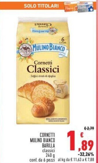 Conad CORNETTI MULINO BIANCO BARILLA 240 g conf. da 6 pezzi offerta