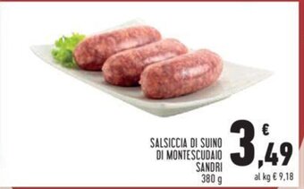 Conad SALSICCIA DI SUINO DI MONTESCUDAIO SANDRI 380 g offerta