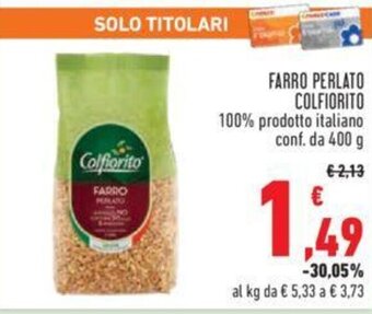Conad FARRO PERLATO COLFIORITO 400 g offerta