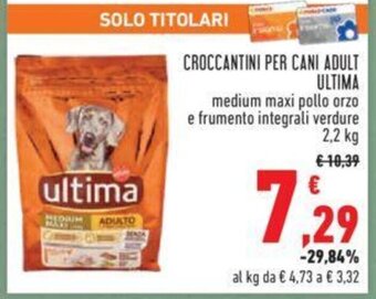 Conad CROCCANTINI PER CANI ADULT ULTIMA 2,2 kg offerta