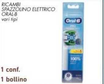 Conad RICAMBI SPAZZOLINO ELETTRICO ORAL-B offerta