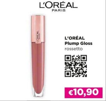 Acqua & Sapone L'ORÉAL Plump Gloss rossetto offerta