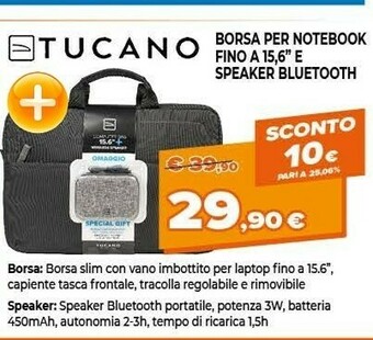 Expert Tucano Borsa Per Notebook Fino A 15.6'' E Speaker Bluetooth offerta