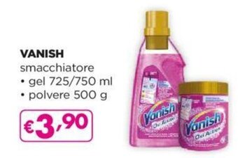 Acqua & Sapone VANISH smacchiatore gel 725/750 ml • polvere 500 g offerta